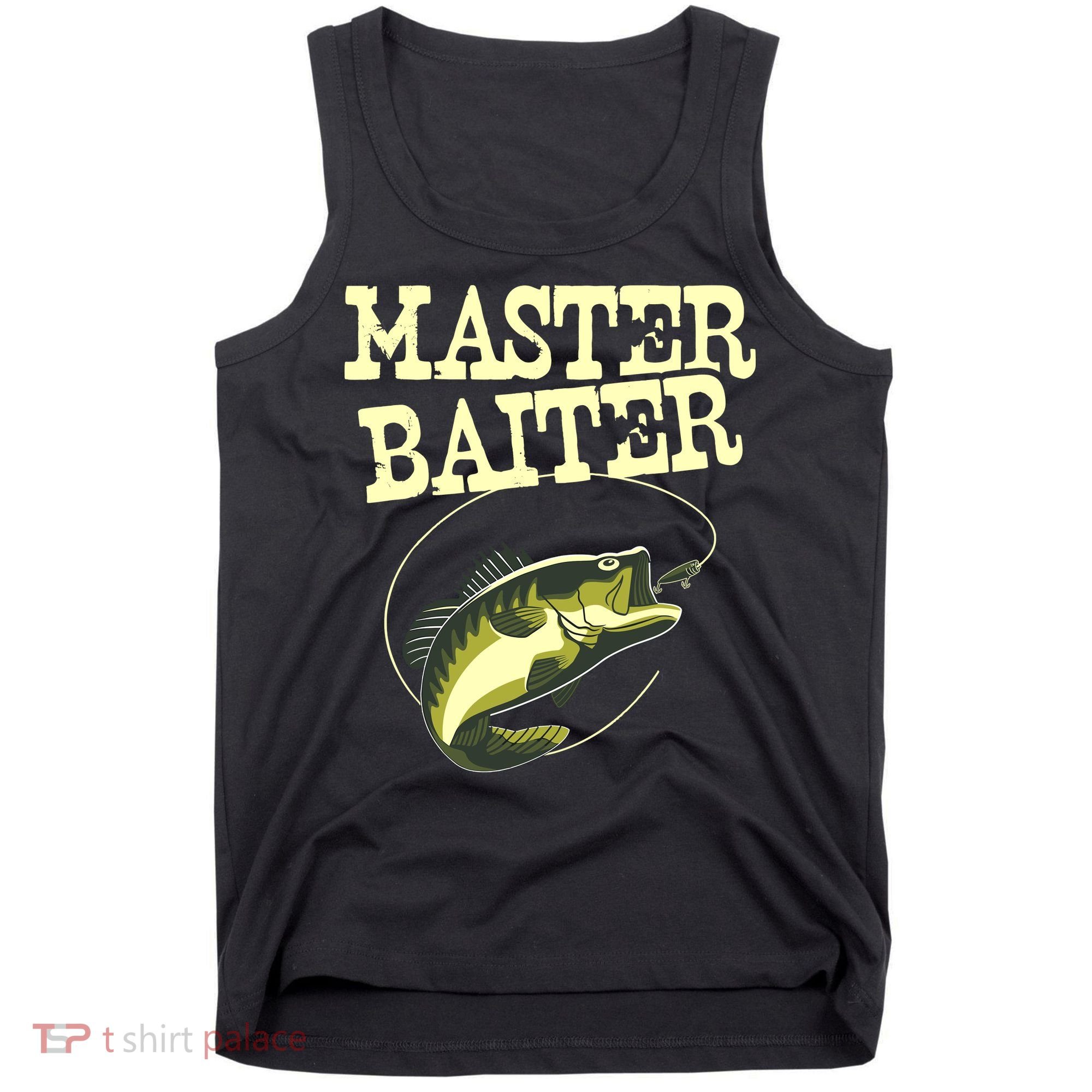 Masterbaiter Funny Fishing Fisherman Fish Master Baiter Tank Top