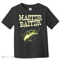 Masterbaiter Funny Fishing Fisherman Fish Master Baiter Toddler T-Shirt thumb 0