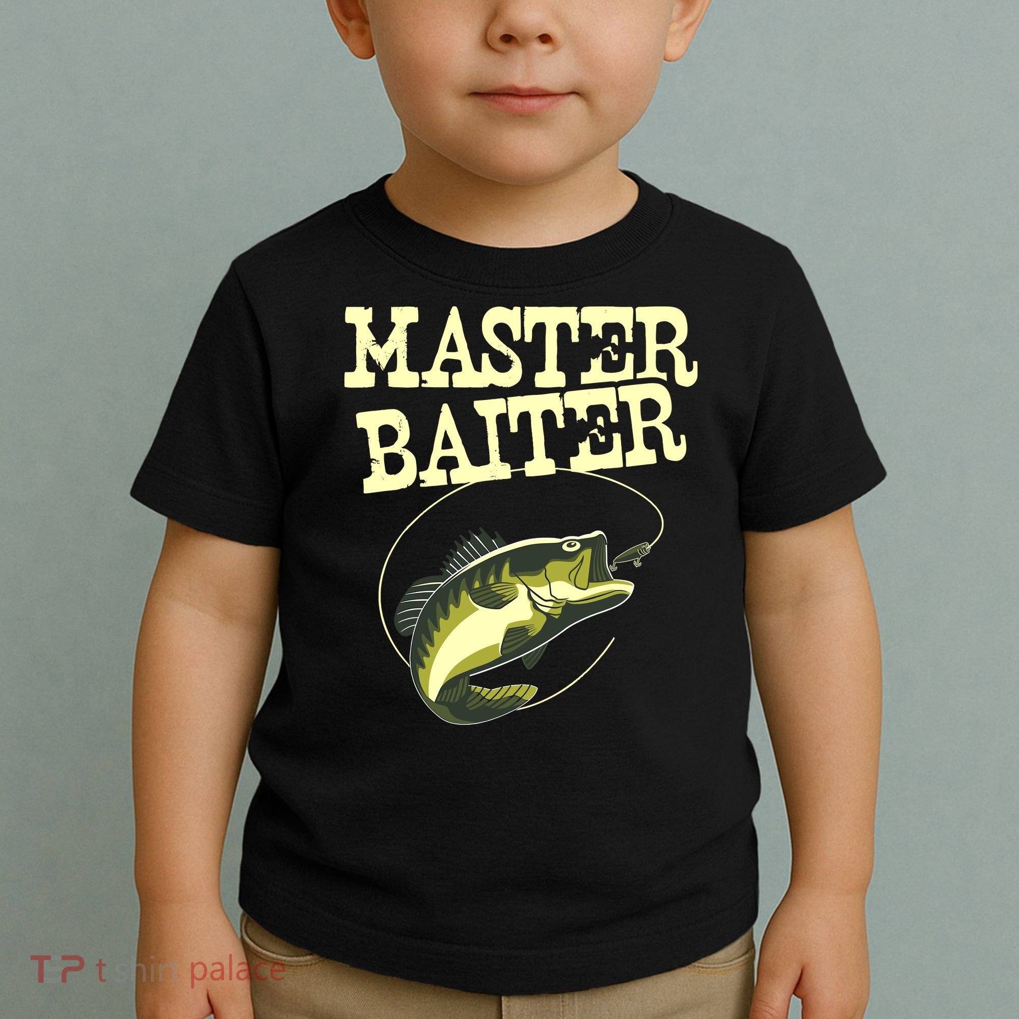 Masterbaiter Funny Fishing Fisherman Fish Master Baiter Toddler T-Shirt