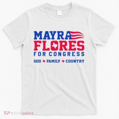 Mayra Flores For Congress T-Shirt