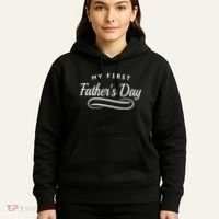 My First Fathers Day 1st Time Dad Hoodie thumb 5