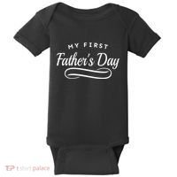 My First Fathers Day 1st Time Dad Baby Bodysuit thumb 0