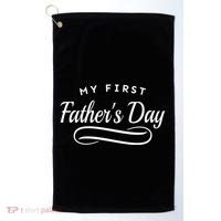 My First Fathers Day 1st Time Dad Golf Towel thumb 0