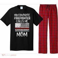My Favorite Firefighter Calls Me Mom Thin Red Line Gift Pajama Set thumb 0