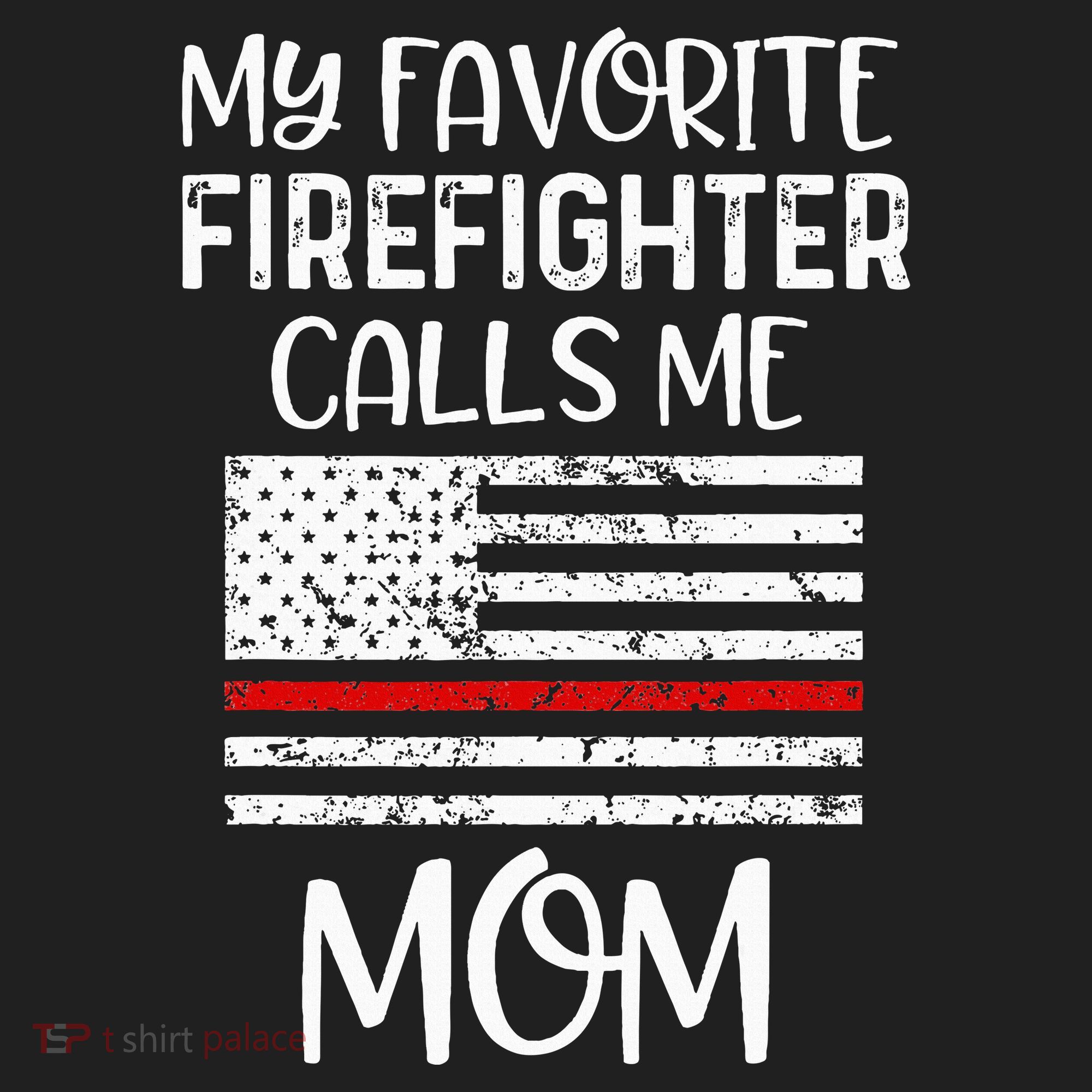 My Favorite Firefighter Calls Me Mom Thin Red Line Gift Golf Towel