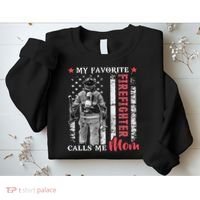My Favorite Firefighter Calls Me Mom Usa Flag Mother Sweatshirt thumb 2