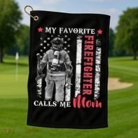 My Favorite Firefighter Calls Me Mom Usa Flag Mother Golf Towel thumb 1