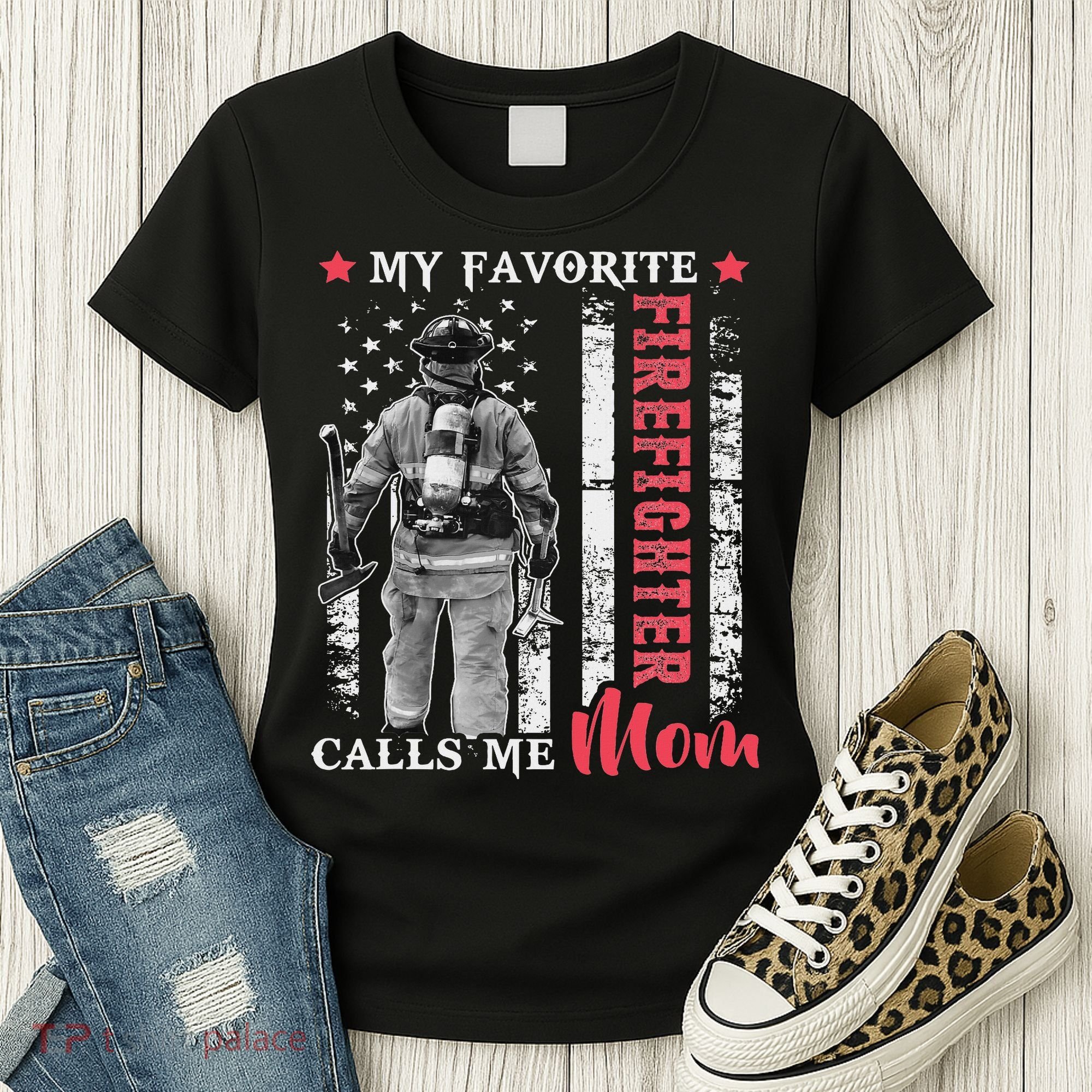 My Favorite Firefighter Calls Me Mom Usa Flag Mother Women's T-Shirt