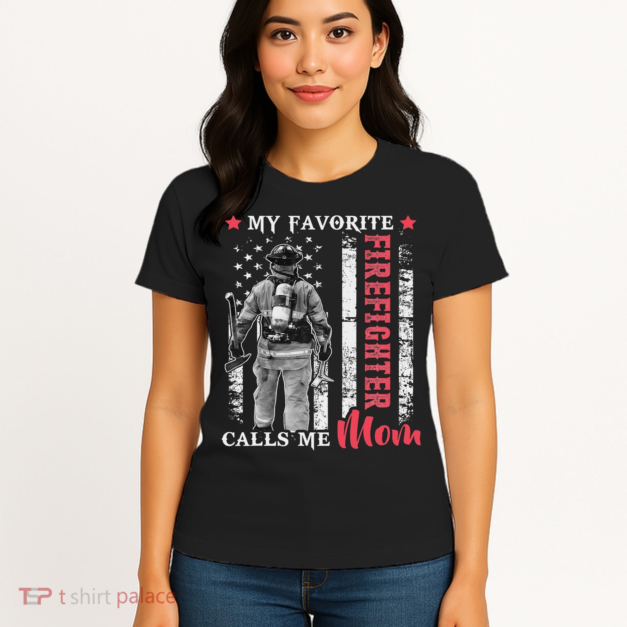 My Favorite Firefighter Calls Me Mom Usa Flag Mother Women's T-Shirt