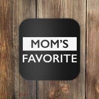 MomS Favorite Funny Sibling Joke MotherS Day Gift Coaster thumb 0