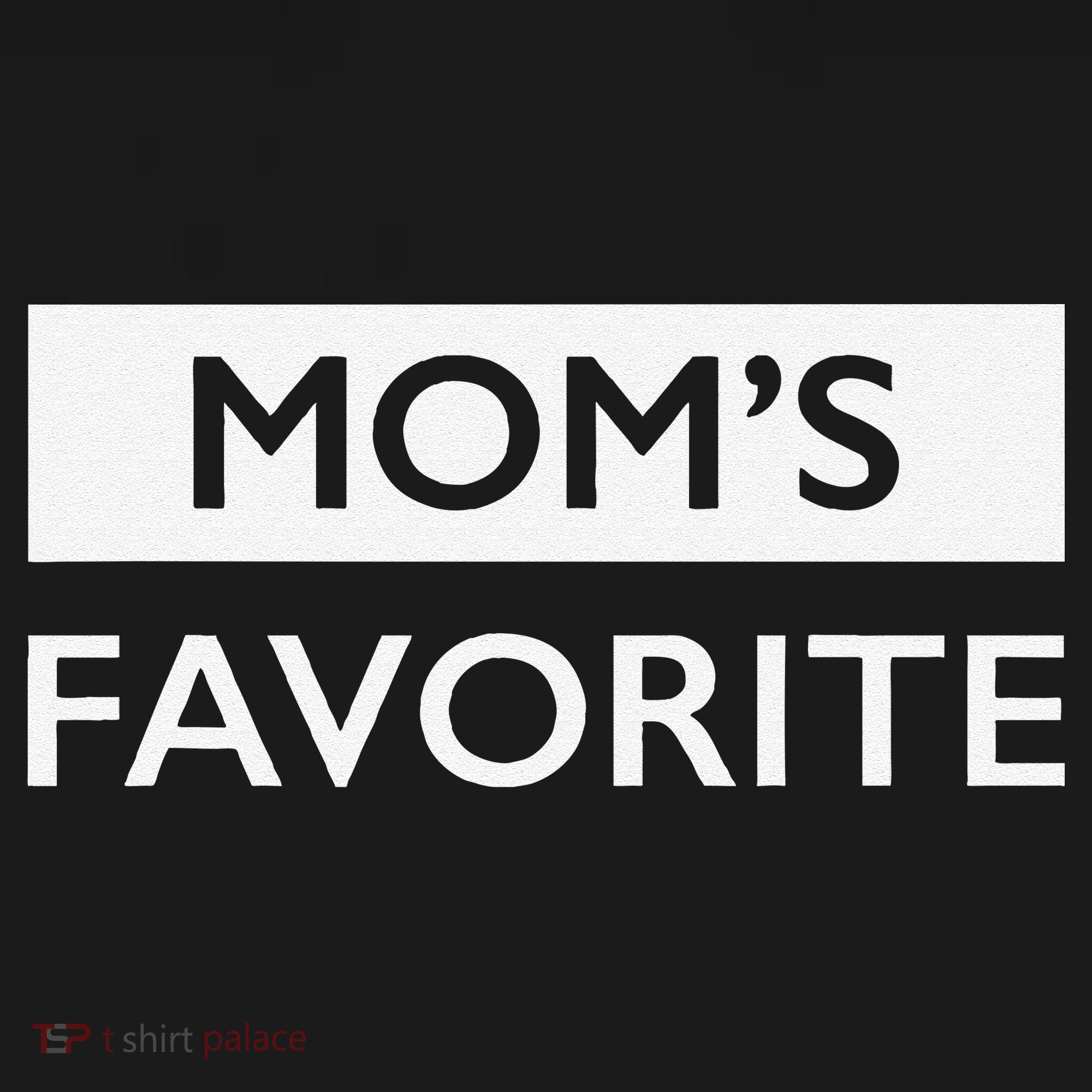 MomS Favorite Funny Sibling Joke MotherS Day Gift Women's Tank Top