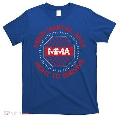 Mma Fighter Gift Mixed Martial Arts Fighting Gift T-Shirt