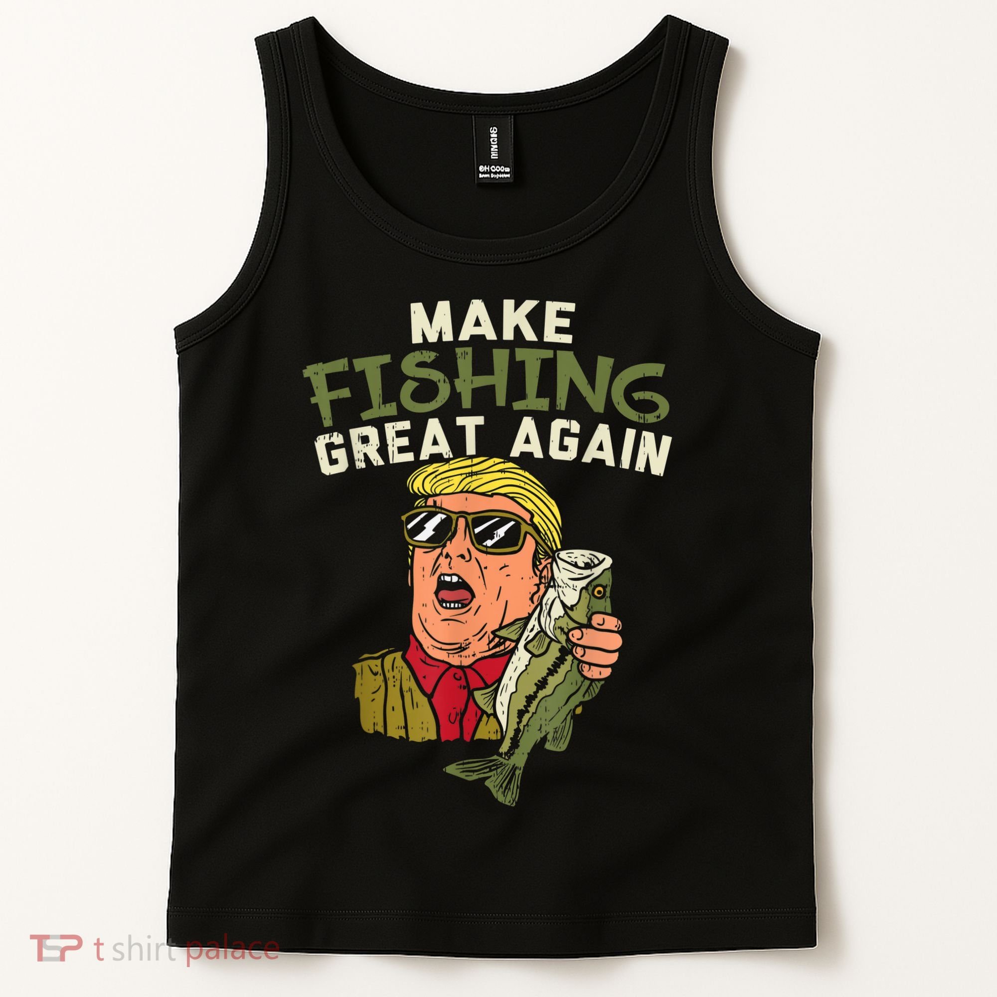 Make Fishing Great Again Trump Funny Fisherman Angler Tank Top