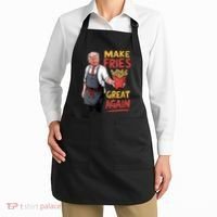 Make Fries Great Again Viral Doanld Trump Meme Apron thumb 2