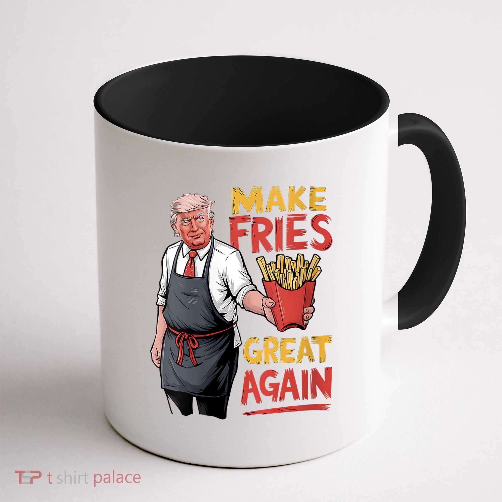 Make Fries Great Again Viral Doanld Trump Meme Coffee Mug