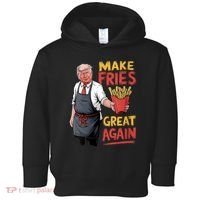 Make Fries Great Again Viral Doanld Trump Meme Toddler Hoodie thumb 0