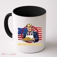 Make Fries Great Again Donald Trump Coffee Mug thumb 0