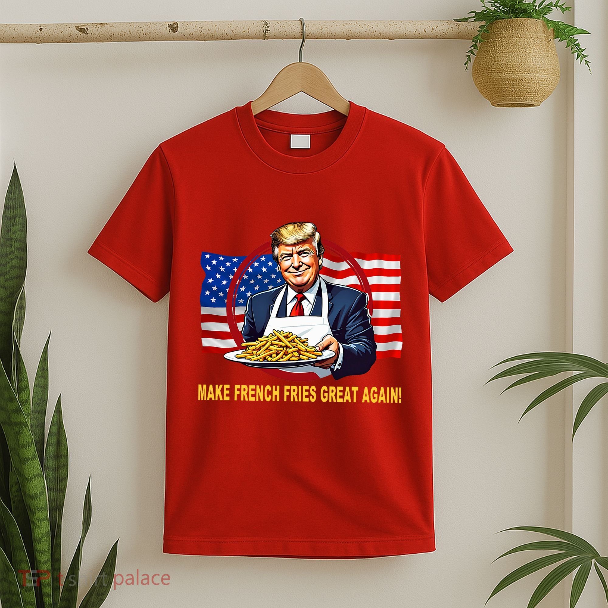 Make Fries Great Again Donald Trump T-Shirt