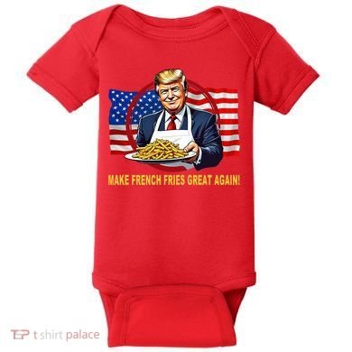 Make Fries Great Again Donald Trump Baby Bodysuit