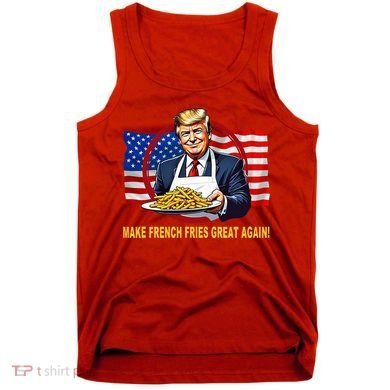Make Fries Great Again Donald Trump Tank Top