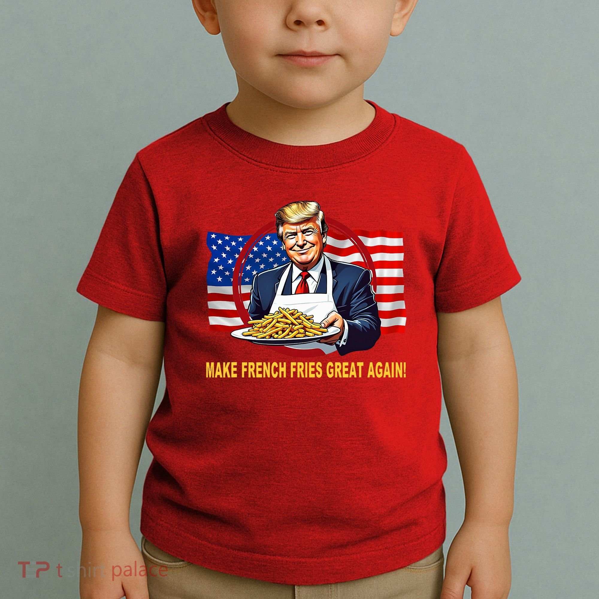 Make Fries Great Again Donald Trump Toddler T-Shirt
