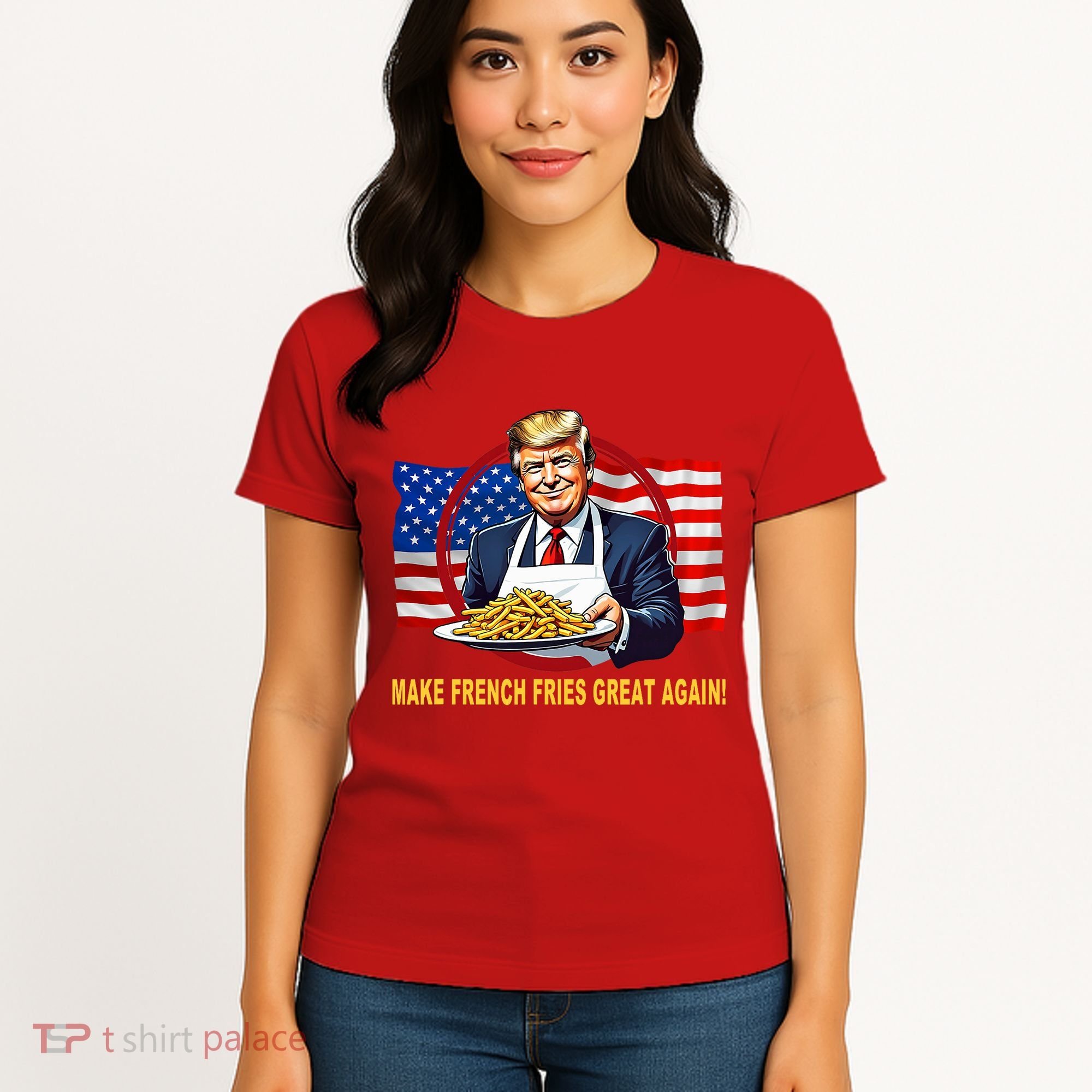 Make Fries Great Again Donald Trump Women's T-Shirt
