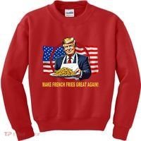 Make Fries Great Again Donald Trump Kids Sweatshirt thumb 0