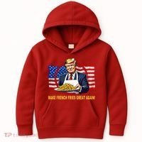 Make Fries Great Again Donald Trump Kids Hoodie thumb 0