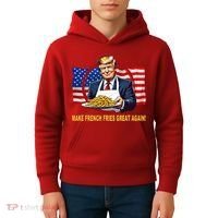 Make Fries Great Again Donald Trump Kids Hoodie thumb 4