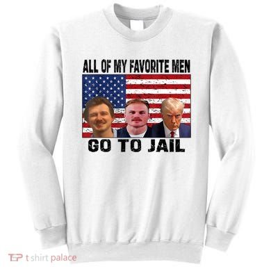 My Favorite Go To Jail Sweatshirt