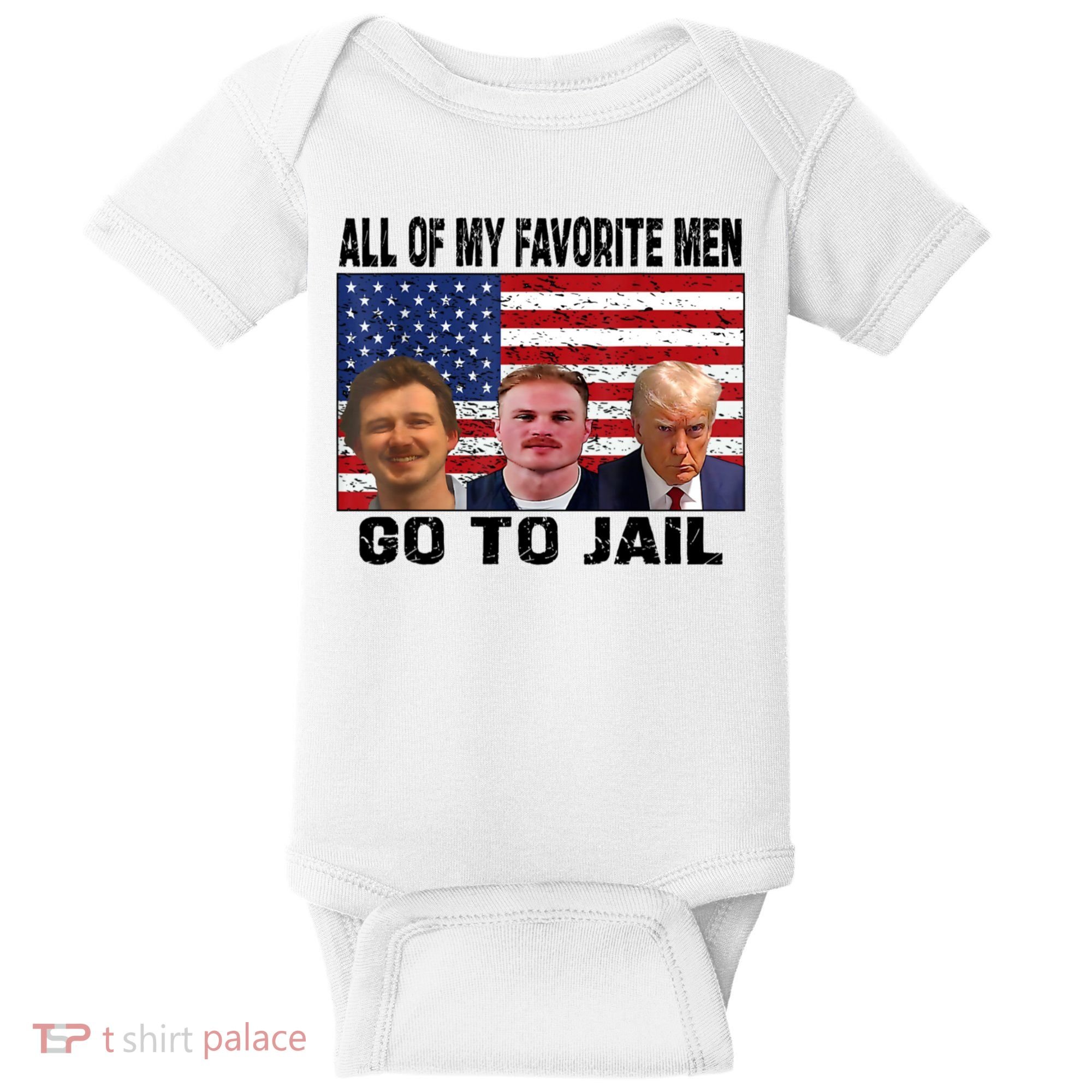 My Favorite Go To Jail Baby Bodysuit