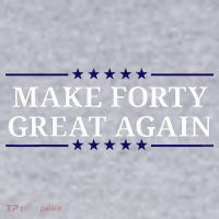 Make Forty Great Again Women's Sweatshirt thumb 2