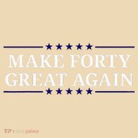 Make Forty Great Again Tote Bag thumb 4