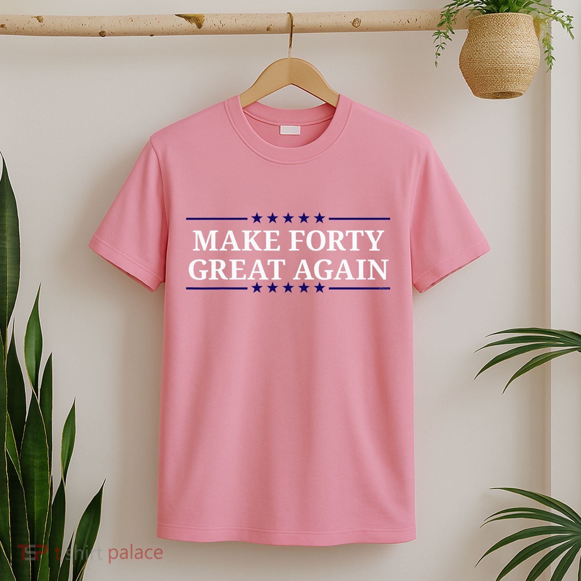 Make Forty Great Again T-Shirt