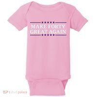 Make Forty Great Again Baby Bodysuit thumb 0
