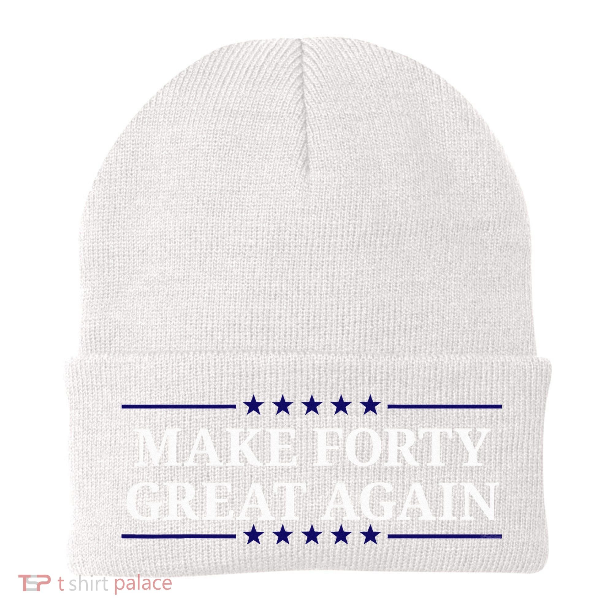 Make Forty Great Again Beanie