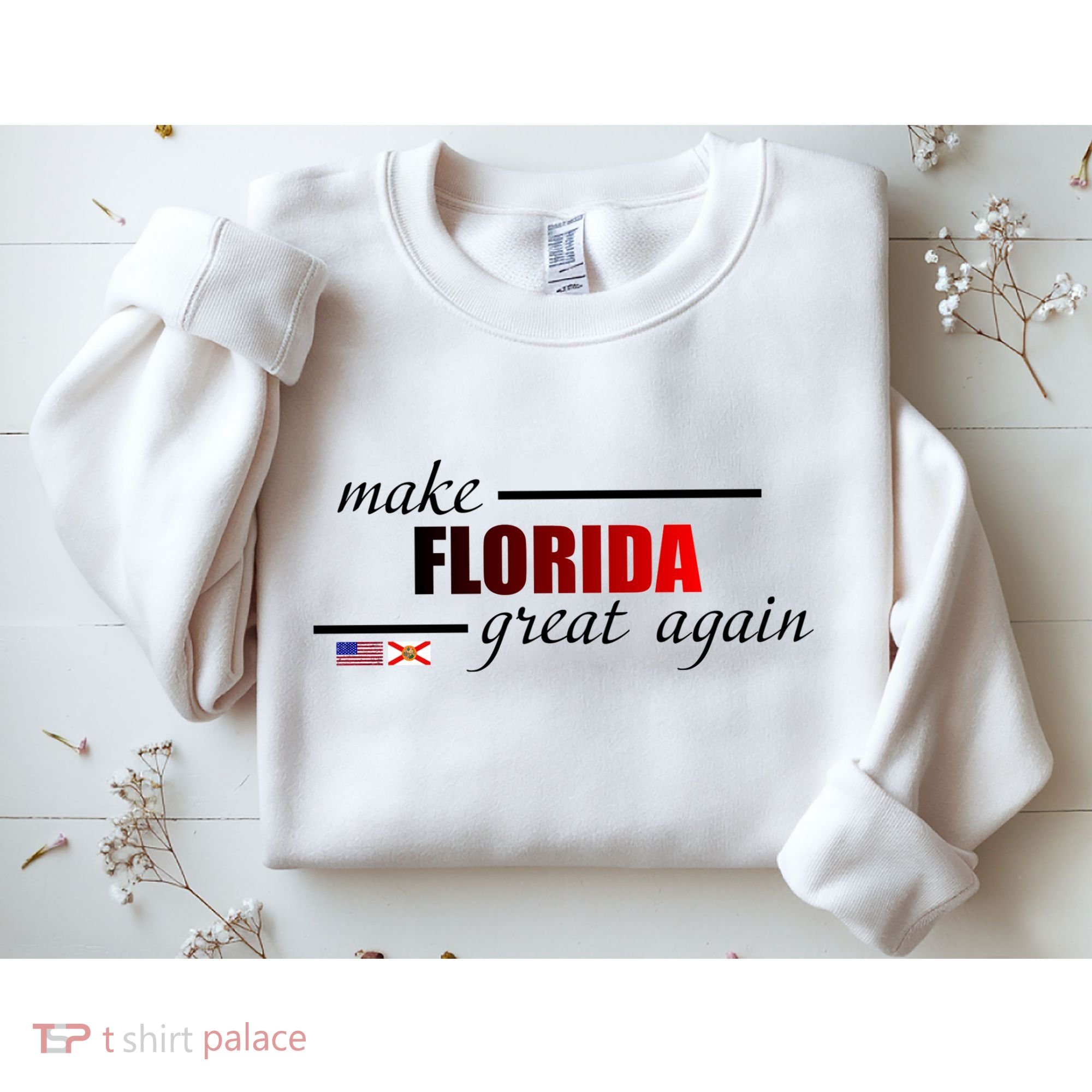 Make Florida Great Again Sweatshirt