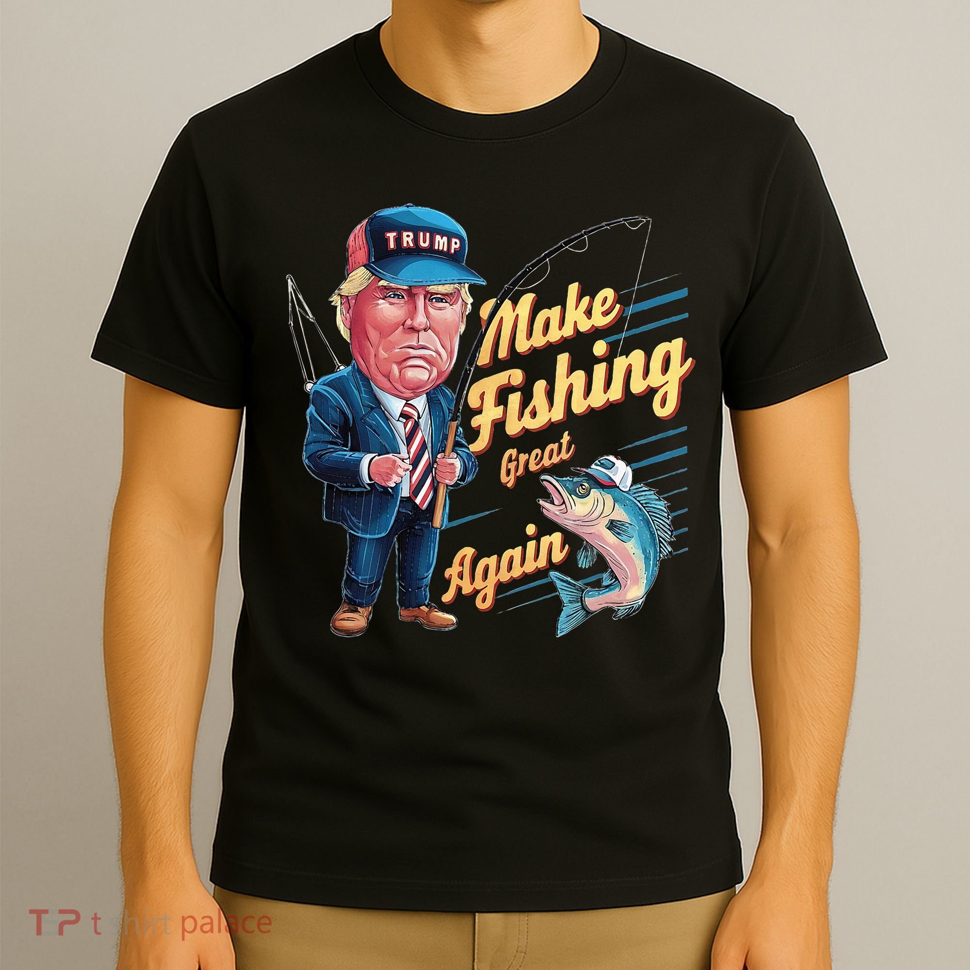 Make Fishing Great Again Trump Funny Fisherman Angler T-Shirt