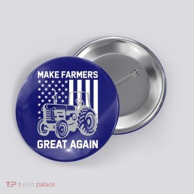 Make Farmers Great Again American Flag Agriculture Tractor Gift Button