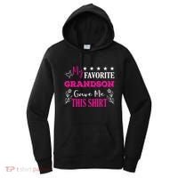 My Favorite Grandson Gave Me This Gift Grandparents Women's Hoodie thumb 0