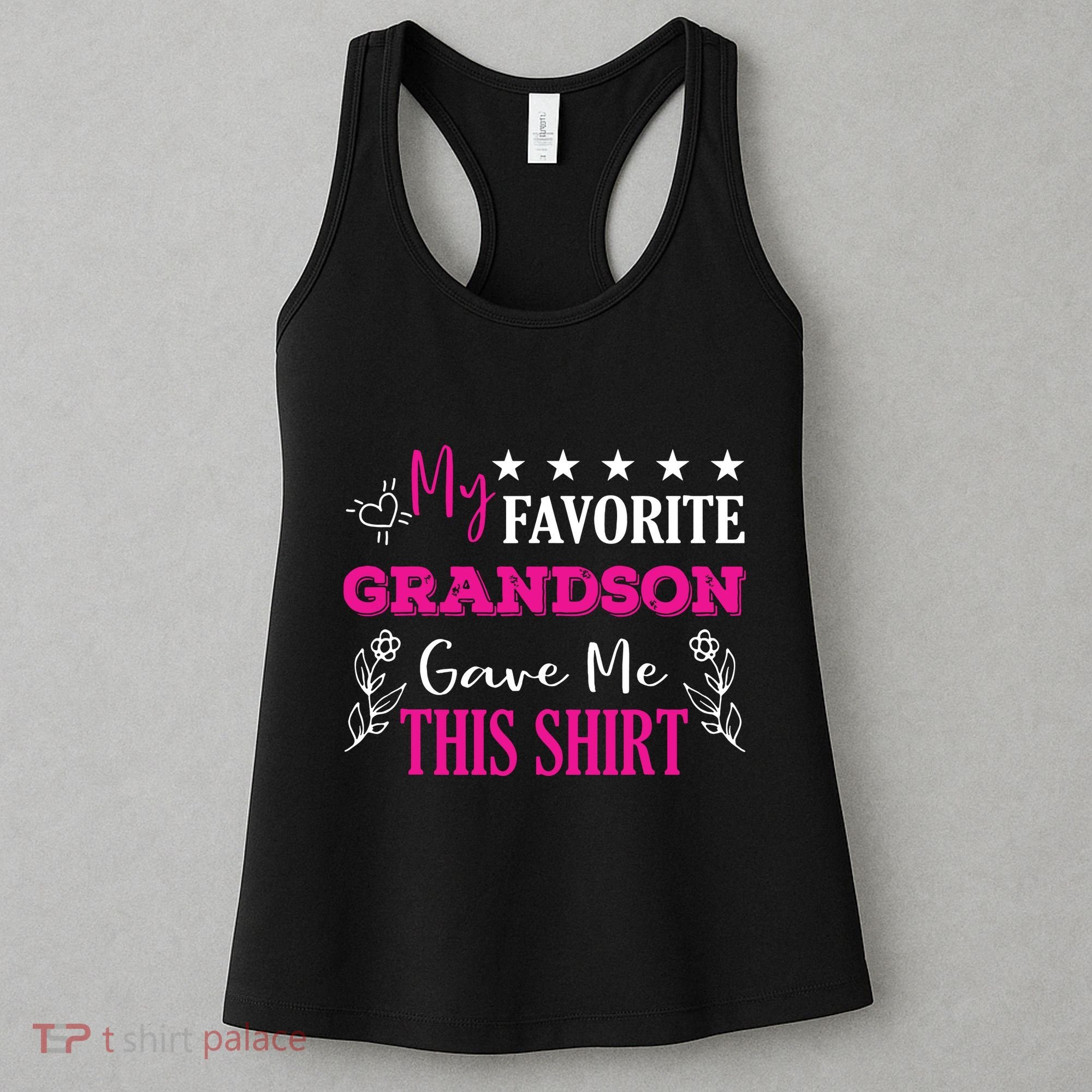 My Favorite Grandson Gave Me This Gift Grandparents Women's Tank Top