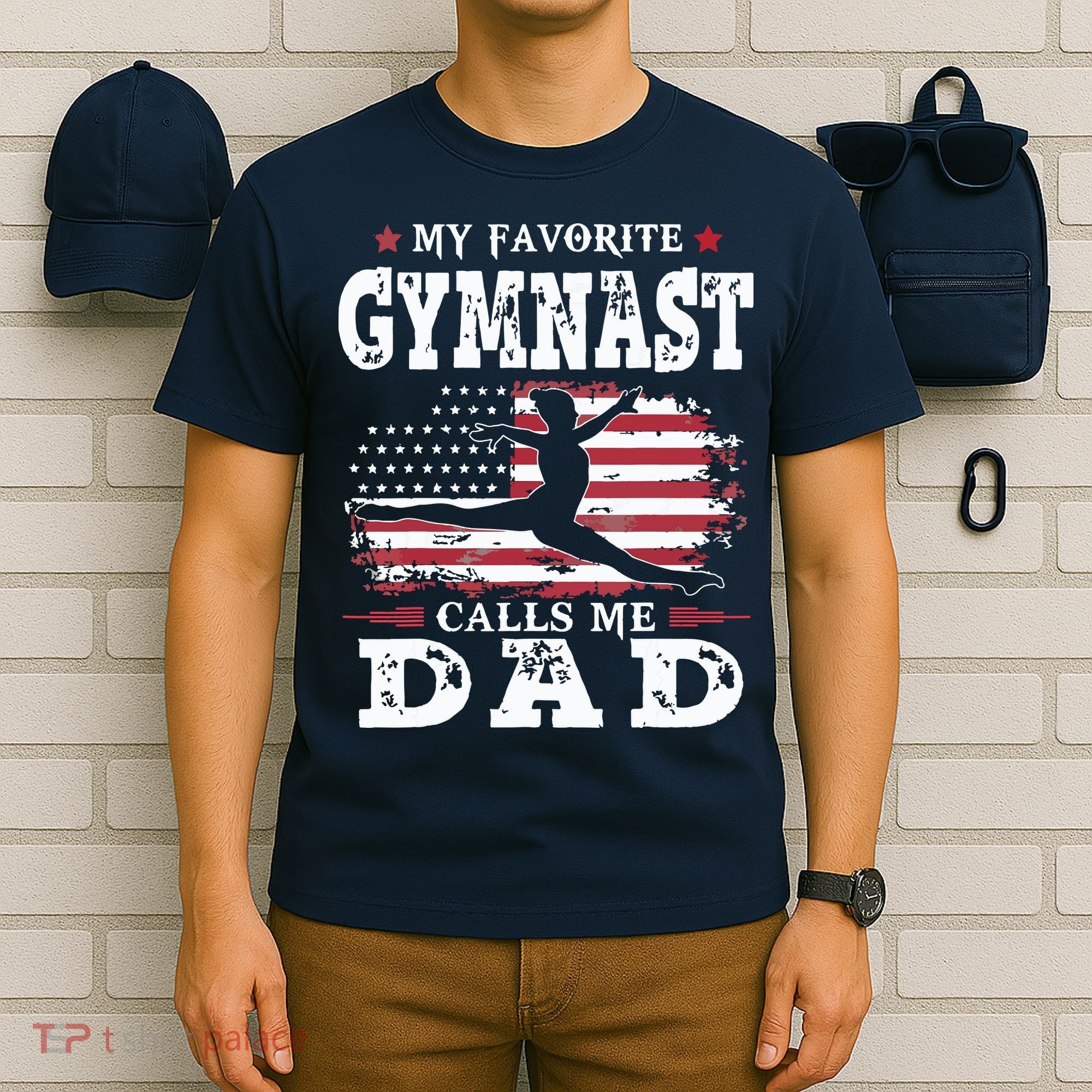 My Favorite Gymnast Calls Me Dad USA Flag Fathers Day T-Shirt