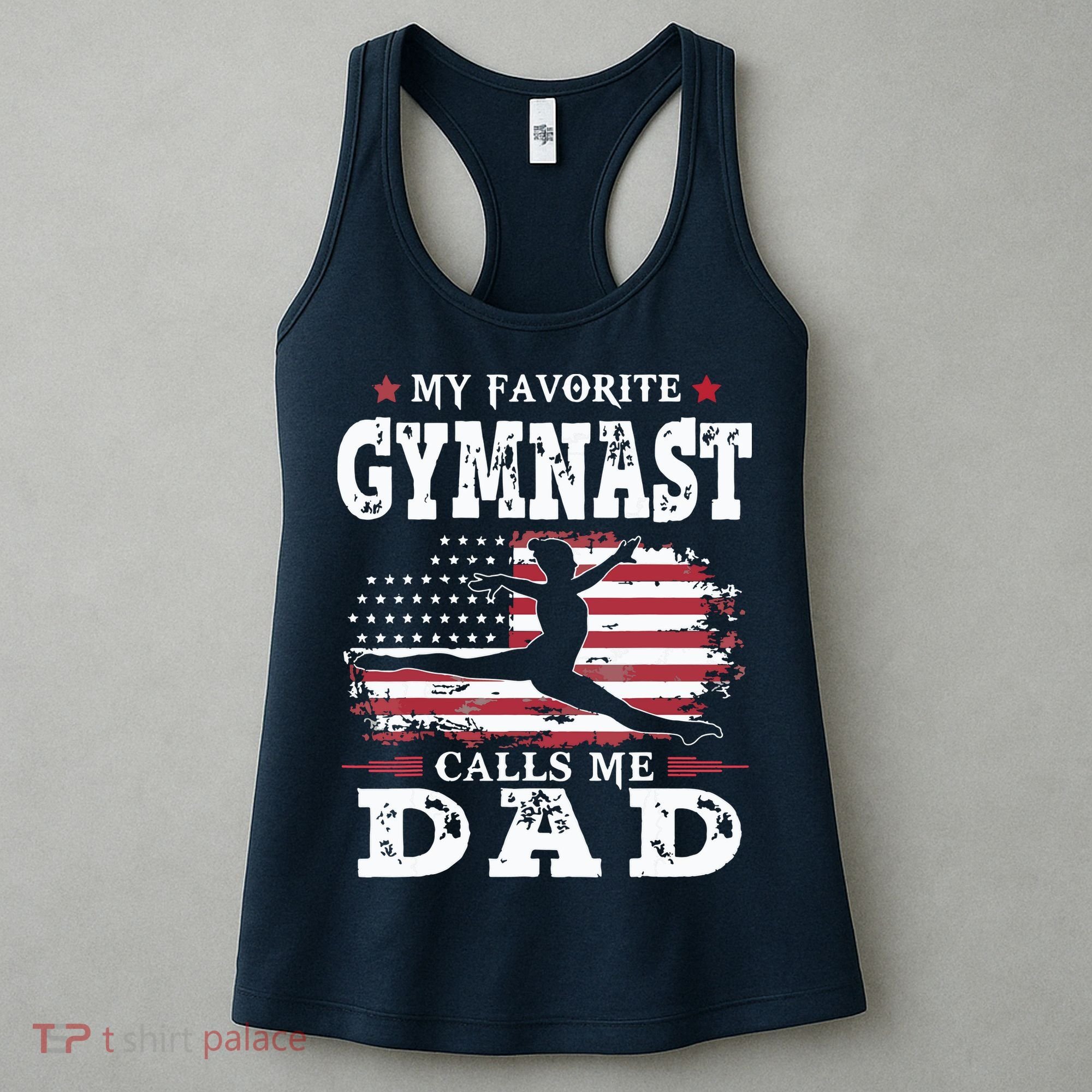 My Favorite Gymnast Calls Me Dad USA Flag Fathers Day Women's Tank Top