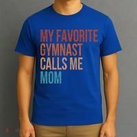 My Favorite Gymnast Calls Me Mom Funny Vintage Gymnastics Gift T-Shirt thumb 3