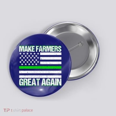 Make Farmers Great Again Usa Flag Thin Green Line Gift Button