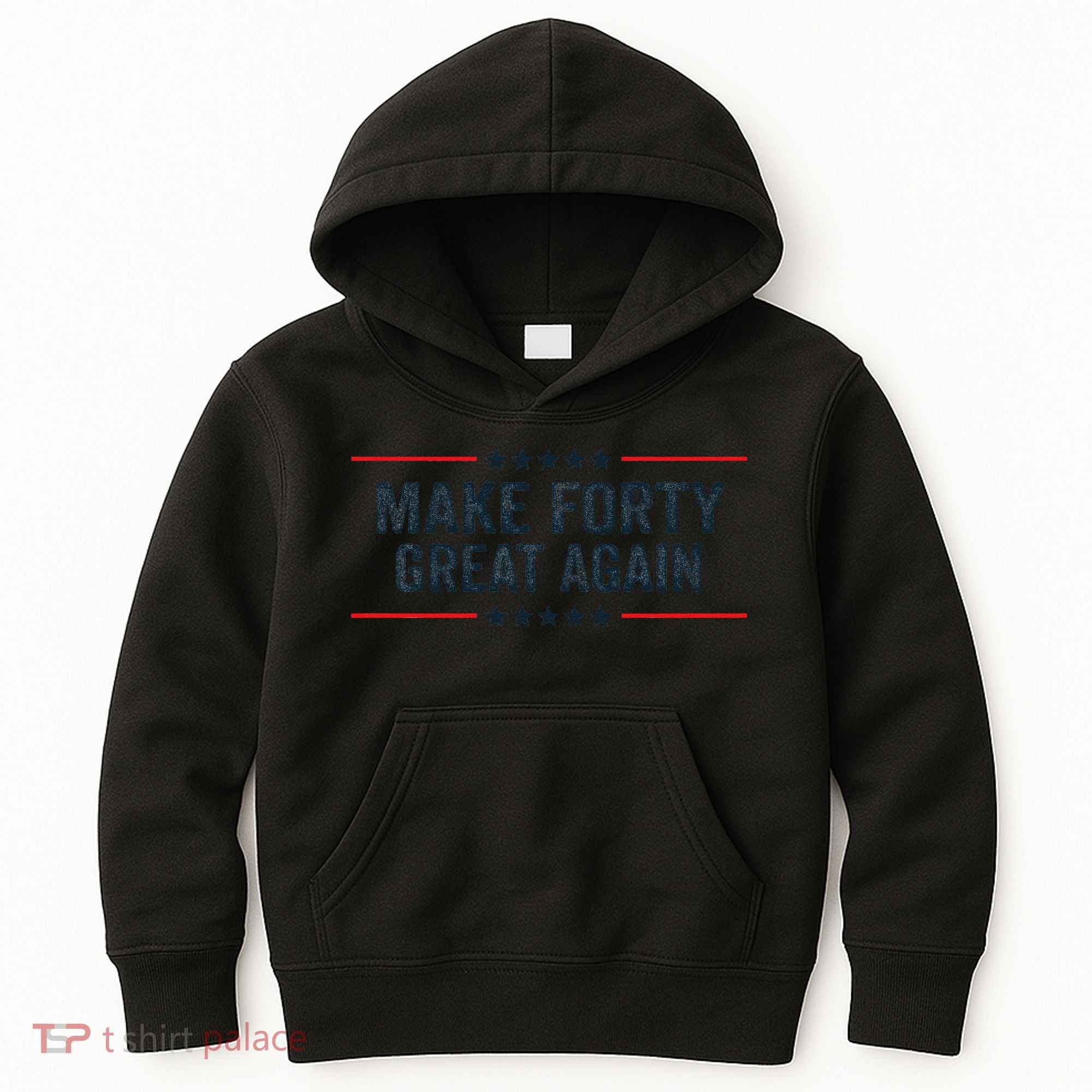 Make Forty Great Again Make 40 Great Again Kids Hoodie