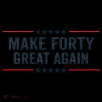 Make Forty Great Again Make 40 Great Again Kids Hoodie thumb 5