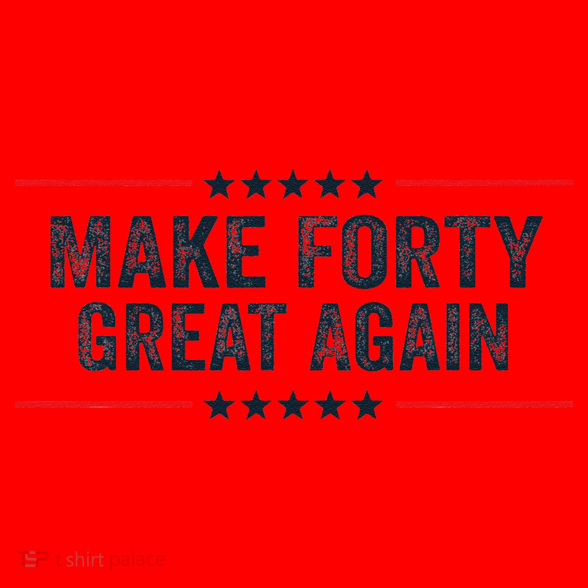 Make Forty Great Again Make 40 Great Again Santa Hat