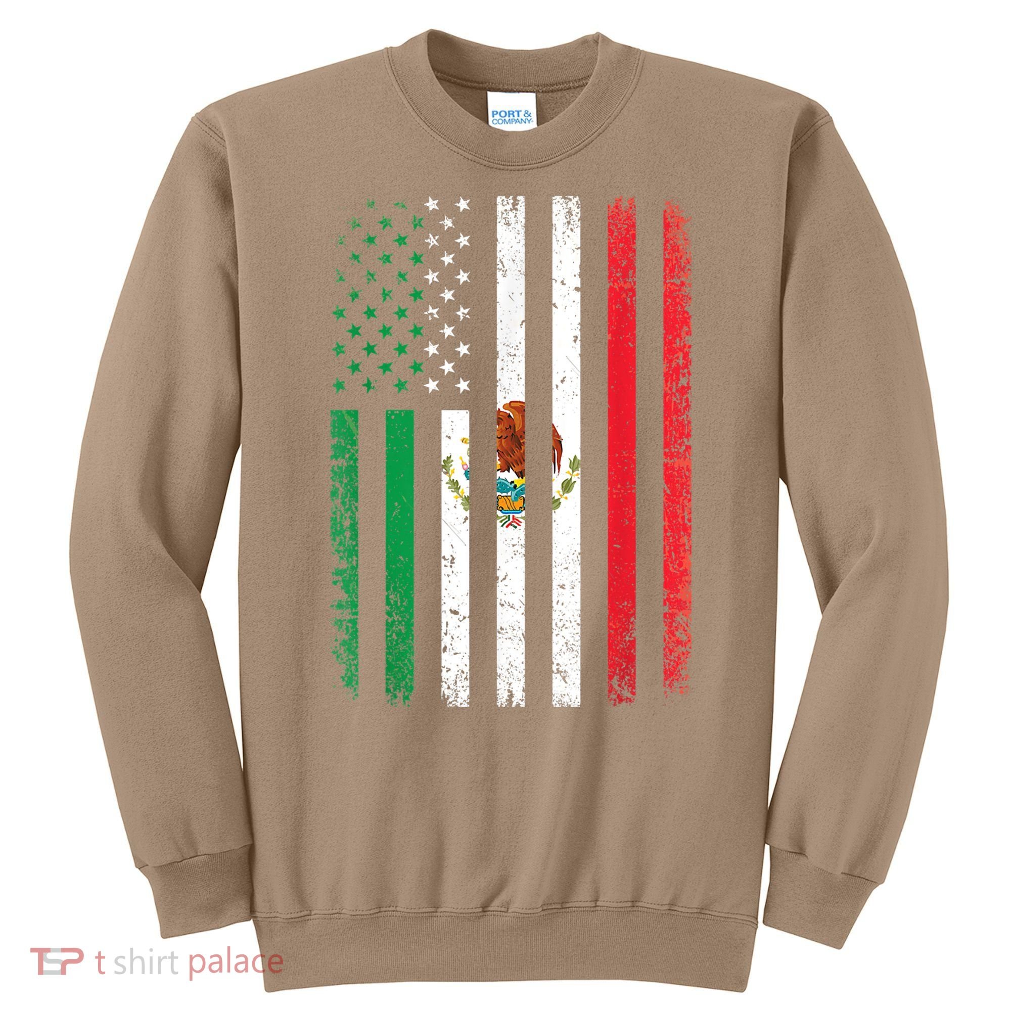 Mexico Flag Gift Usa American Mexican Independence Day Gift Sweatshirt
