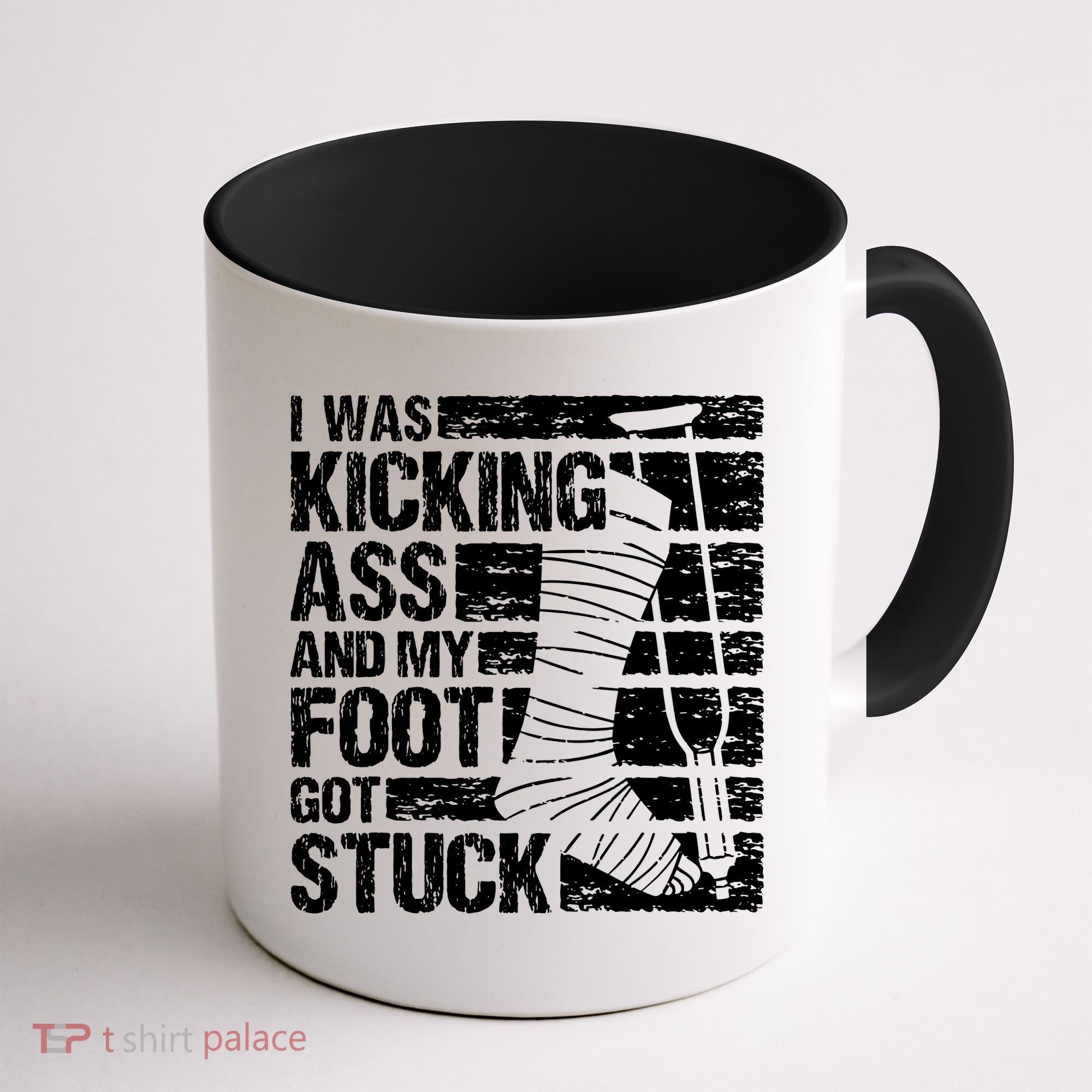 My Foot Got Stuck Broken Leg Cast Bone Injury Recovery Coffee Mug